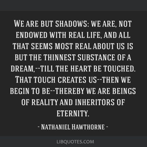 Nathaniel Bsd, Christian Dark Academia, Hawthorne Quotes, Nathaniel Hawthorne Quotes, Academia Aesthetic Fashion, Dark Academia Aesthetic Fashion, Fantasy Journal, Famous Works Of Art, Wild Thyme