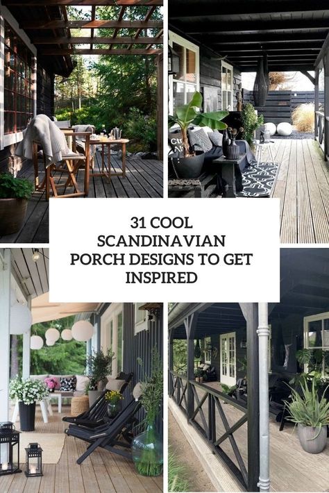 cool scandinavian porch designs to get inspired cover Scandinavian Front Porch, Scandinavian Cottage Exterior, Scandinavian Outdoor Living, Scandinavian Porch, Scandinavian Patio, Patio Color Schemes, Summer Interior Design, Nordic Cottage, Farmers Porch