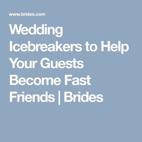 Wedding Icebreakers to Help Your Guests Become Fast Friends | Brides Fun Wedding Reception, Reception Games, Wedding Reception Games, Wedding Reception Fun, Icebreakers, Games And Activities, Ice Breakers, Best Games, Fun Wedding