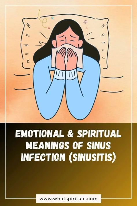 Emotional & Spiritual Meanings of Sinus Infection (Sinusitis) 2 Chronic Sinusitis Remedies Natural, Home Remedies For Sinus Infection, Sinus Infection Remedy, Sinus Flush, Sinus Infection Relief, Sinus Medicine, Chronic Sinusitis, Sinus Infection Remedies, Sinus Problems