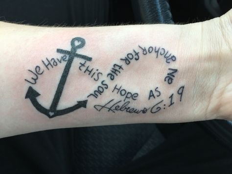 We have this hope as an anchor for the soul, Hebrews 6:19 Hope Is An Anchor For The Soul Tattoo, Hebrews 6 19 Tattoo Ideas, Hope Anchors The Soul Tattoo, 19 Tattoo, Anchor Tattoo Wrist, Faith Tattoos, Anchor Theme, Hope Tattoo, Hebrews 6