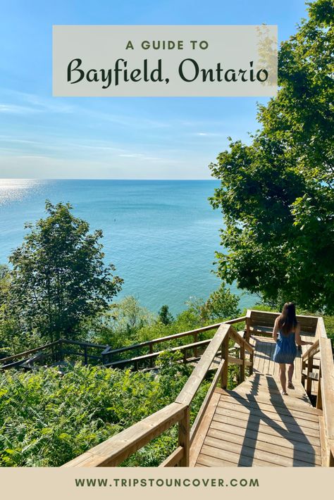 A Guide to Bayfield, Ontario | Trips to Uncover | Travel Blog Hiking Ontario, Ontario Hiking, Bayfield Ontario, Travel Toronto, Toronto Canada Travel, Ontario Road Trip, Camping Quebec, Ontario Travel, Road Trip Places