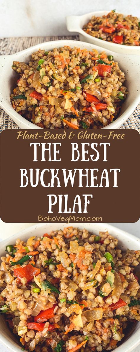 Whole Buckwheat Recipes, Buckwheat Pilaf, Buckwheat Dinner Recipes, Buckwheat Kasha Recipes, Buckwheat Groat Recipes, Buckwheat Side Dish Recipes, Buckwheat Plant, Buckwheat Chicken Recipes, Buckwheat Groats Recipes Breakfast