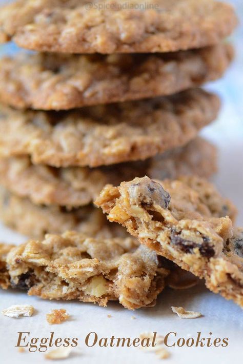 Eggless Oatmeal Cookies Oatmeal Cookies No Eggs, Oats Biscuits, Eggless Oatmeal Cookies, Cookies Eggless, Eggless Cookie, Egg Free Baking, Cookies Oatmeal, Best Oatmeal Cookies, Eggless Cookies