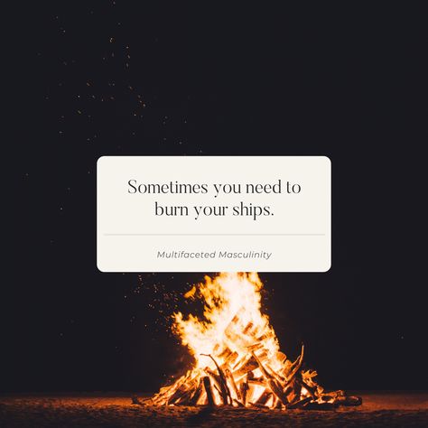 Where are you holding back? . Where do you have a "Plan B" built in? (that normally sounds like really rational sounding excuses) . Sometimes you have to "burn the ships" internally and draw a hard line in the sand. . To refuse backing down. Refuse retreat. Refuse less than what you know you're capable of! Burn The Ships Quotes, Ships Drawing, Burn The Ships, Line In The Sand, Ship Drawing, Ship Quote, Plan B, Sounds Like, The Sand