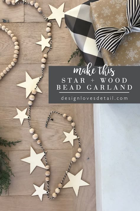 DIY Wood Bead + Star Garland: festive, simple to make and inexpensive too! | Design Loves Detail | Bloglovin’ Bead Star, Wood Beads Diy, Clay Christmas Decorations, Natural Christmas Decor, Garland Diy, Wooden Bead Garland, Star Garland, Bead Garland, Wood Bead Garland