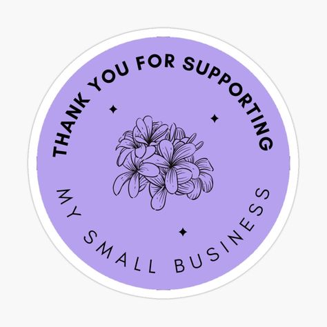 Small Business Stickers Ideas, Thank You For Supporting Small Business, Thank U Stickers, Name Sticker Design, Business Stickers Logo, Sticker For Business, Pin Button Design, Store Names Ideas, Animal Themed Birthday Party