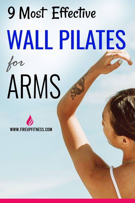 9 Most Effective Wall Pilates for Arms 💪💯 Wall Pilates Arms, Upper Body Pilates Workout, Free Wall Pilates Workout Chart, Wall Pilates Exercises Free Printable, Arm Workout Routines, Pilates For Arms, Wall Pilates Free Workout Plan, Workouts For Arms, Pilates Arm Workout