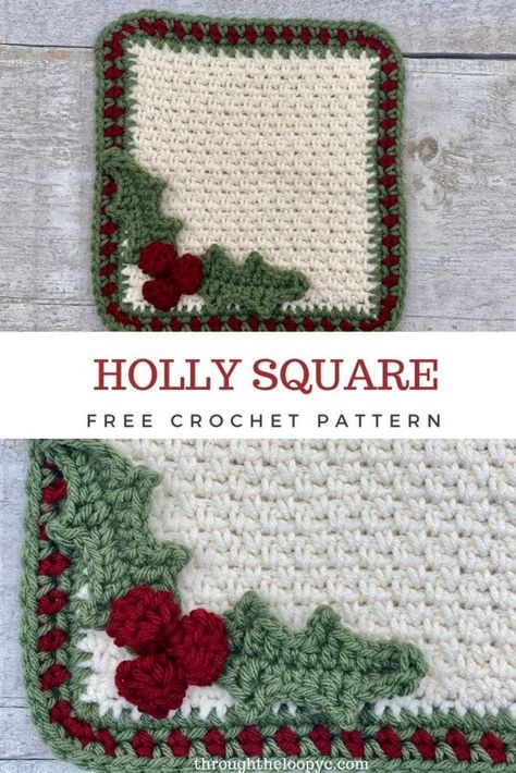 Holly Square - Free Pattern - Through The Loop Yarn Craft Crocheted Squares, Holiday Crochet Patterns, Christmas Crochet Patterns Free, Crochet Hot Pads, Boy Haircuts, Crochet Xmas, Dust Mop, Holiday Crochet, Holly Leaves