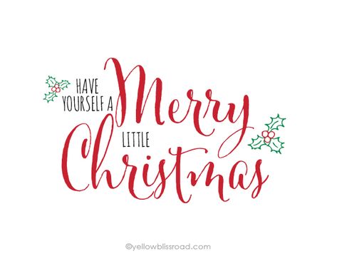 Free Printable: Have Yourself a Merry Little Christmas - Yellow ... Merry Christmas Sign Printable, Christmas Card Verses, Muppets Christmas, Merry Christmas Font, Merry Christmas Printable, Merry Christmas Calligraphy, Christmas Verses, Christmas Fonts Free, Christmas Calligraphy