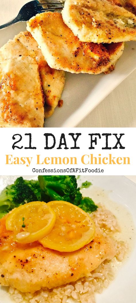 Easy-Lemon-Chicken Easy Lemon Chicken Recipe, Easy Lemon Chicken, 21 Day Fix Recipes, Fixate Recipes, 21 Day Fix Diet, 21 Day Fix Meal Plan, Beachbody Recipes, Lemon Chicken Recipe, 21 Day Fix Meals