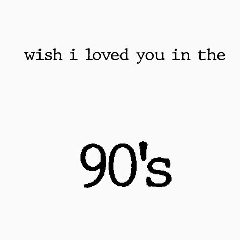 90s Love Aesthetic Quotes, 90s Quotes, Exist Quotes, Song Aesthetic, Birthday Post, Birthday Post Instagram, Tate Mcrae, Birthday Posts, Post Instagram