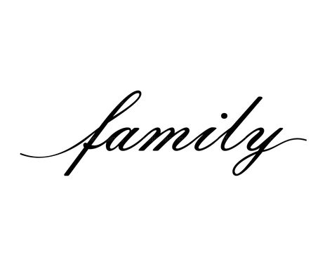 Family In Cursive, I Love You Calligraphy, Family Text, Family Png, Family Font, Family Svg, Life Lesson, Png Transparent Background, Lesson Quotes