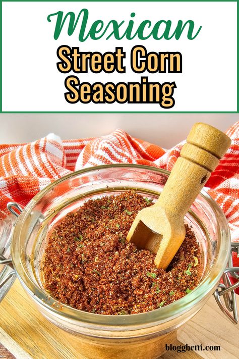 Mexican Corn Seasoning, Mexican Street Corn Seasoning Recipe, Mexican Street Corn Seasoning, Street Corn Seasoning Recipe, Corn Seasoning Spices, Elote Seasoning Recipe, Street Corn Seasoning, Corn On The Cob Seasoning, Corn Seasoning