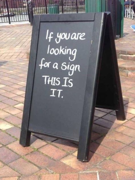 Sandwich Board Signs, Funny Bar Signs, Chalkboard Art Quotes, Sidewalk Signs, Sidewalk Sign, Art Quotes Funny, Chalk Sign, Sandwich Board, Inspirational Words Of Wisdom