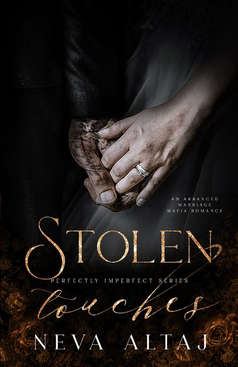 Stolen Touches (Perfectly Imperfect, #5) by Neva Altaj | Goodreads Stolen Touches, Mafia Romance, Marriage Romance, Kindle Reader, Dark Romance Books, Arranged Marriage, Romance Series, Upcoming Books, Perfectly Imperfect