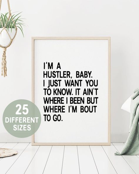 Rap lyrics wall art, Rap poster, Rap art print, Hip hop art, Hip hop poster, Rap quote wall art, Rap decor, I'm a hustler baby, DIGITAL FILE | acrylic painting food
, kitchen artwork painting
, kitchen artwork painting
, acrylic painting kitchen art
, oil painting food
, kitchen paintings art wall decor
, kitchen paintings art wall decor bohemian
, fruit wall art
, fruit art print
, fruit painting prints
, abstract fruit painting
, fruit canvas painting Hip Hop Affirmations, 90s Rap Quotes, Jay Z Lyrics, Jay Z Quotes, Quotes Song Lyrics, Dance Hip Hop, Rap Art, Lyrics Wall Art, Hip Hop Poster