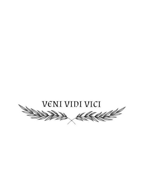 Vendi Vidi Vici Tattoo, Vini Vidi Vici Tattoo, Italian Tattoos For Men, Vini Vidi Vici, Veni Vidi Vici Tattoo, Atlas Tattoo, Half Sleeve Tattoos Forearm, Italian Tattoos, Single Needle Tattoo