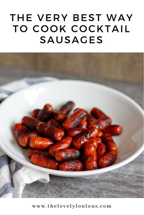 The Very Best Way to Make Cocktail Sausages.  The perfect appetizer, snack, or breakfast meat.  How to make them burst with flavor #appetizer #recipe #sausage Cocktail Sausage Recipes, Sausage Appetizer Recipes, Cocktail Wieners, Sausage Appetizers, Cocktail Sausages, Breakfast Cocktails, Breakfast Sausage Recipes, Breakfast Meat, Dinner Appetizers