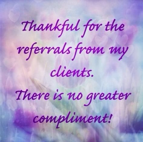 This is so true....I am so thankful for each customer. The referrals you give are a huge compliment and I appreciate each one! You guys are the best!  #stayathomestitchings #knit #crochet #crossstitch #bestcustomers #referrals  Please let me know if there is anything I can stitch for you! It would be my pleasure. Support Small Business Quotes, Stylist Quotes, Esthetician Quotes, Massage Quotes, Massage Therapy Business, Hairstylist Quotes, Salon Quotes, Massage Business, Small Business Quotes