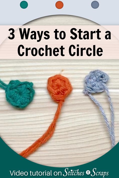 Learn how to start a crochet circle in three different ways. With a ring of chains, with a magic ring, or by working into a single chain. #Crochet #Circle #MagicCircle #MagicRing #tutorial #StitchesnScraps How To Start A Magic Circle, How To Start A Crochet Circle, How To Start A Crochet Chain, Single Chain Crochet, How To Start Crochet, Magic Circle Crochet, Crochet Circle Pattern, Chain Crochet, Circle Crochet