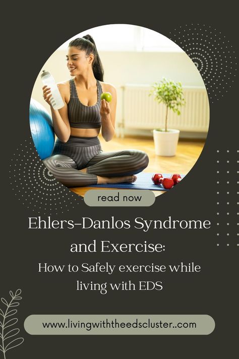 Ehlers-Danlos Syndrome and Exercise: How to Safely exercise while living with EDS Ehlers Danlos Syndrome Types, Ehlers Danlos Syndrome Symptoms, Warm Up Stretches, Types Of Exercise, Muscle Weakness, Ehlers Danlos, Connective Tissue, Genetic Disorders, Ehlers Danlos Syndrome