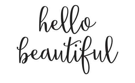 Print Hello Beautiful Quotes, Hello Printable, Mirror Decal, Beautiful Mirrors, Hello Gorgeous, Hello Beautiful, Beauty Quotes, Photo Print, Monday Motivation