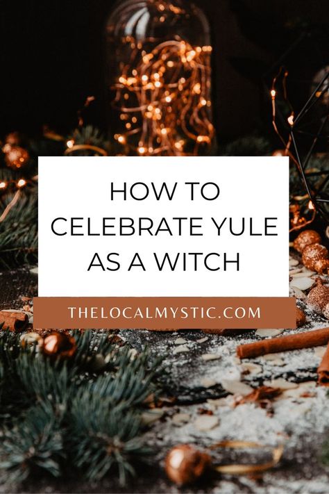 Yule Activities, How To Celebrate Yule, Yule Wicca, Celebrate Yule, Winter Equinox, Winter Solstice Rituals, Winter Solstice Party, Yule Traditions, Winter Solstice Traditions