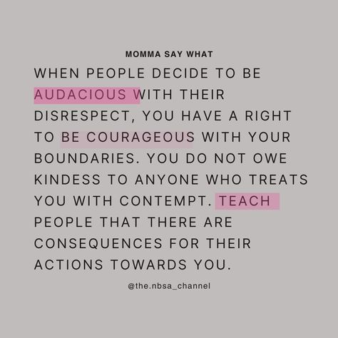 Yo Momma Say Please Remember You are NOT the One, or the Two. Don’t forget, boundaries are designed to protect us from the external BS that seeks to deplete us on our journey of growth and self-love. Boundaries are not an attack on the other person. It is perfectly fine to remind them of why you set those boundaries. Inner Peace is good, and you are worth the struggle. Yo Momma Say the only BS you need in your life are cute bags and shoes! Focus on your growth and well-being. Set boundaries ... Protect Those You Love Quotes, Set Boundaries Find Peace Quotes, Respect My Boundaries Quotes Family, People With No Boundaries Quotes, Boundaries Book Quotes, Setting Boundaries Quotes Work, Mean Adults Quotes, Making Peace Quotes, Fake Women Quotes