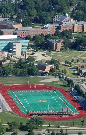 Ferris campus overview featuring Top Taggart Field Ferris State University, Dream Future, University Campus, I School, Higher Education, State University, University, Education, Building