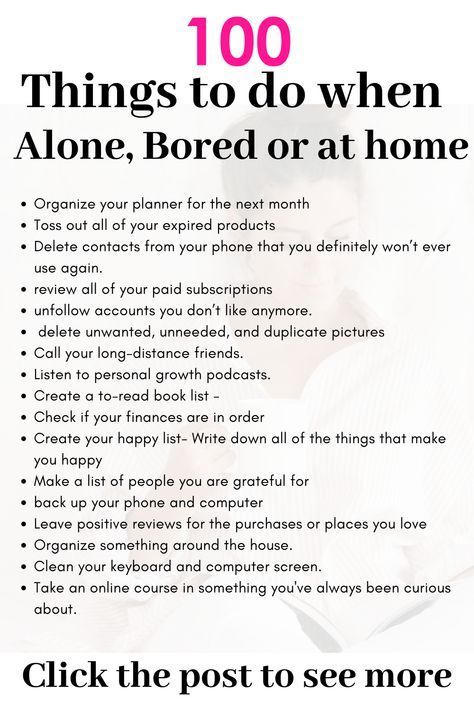 Things To Do When Alone, Bored List, Productivity Goals, 100 Things To Do, What To Do When Bored, Things To Do At Home, Productive Things To Do, Things To Do When Bored, Self Care Activities