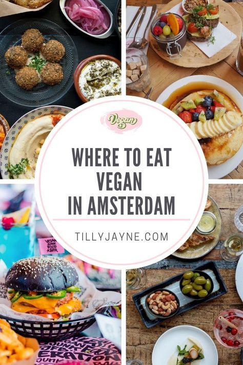 Amsterdam Vegan, Food In Amsterdam, Amsterdam Food, Best Vegan Restaurants, Vegan Plant Based, Plantbased Recipes, Vegan Junk Food, Vegan Guide, Vegan Cafe