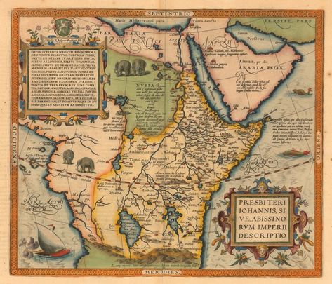 Abraham Ortelius / Prester John, or, a map of the Abyssinian Kingdom … 1573 map de[icting northeast Africa and the Arabian peninsula purports to show the lands ruled over by a mythological and legendarily rich Christian King Prester John Prester John, Savage Pictures, Map Maker, Ancient Maps, Map Globe, Africa Map, The Middle Ages, Old Maps, Antique Maps