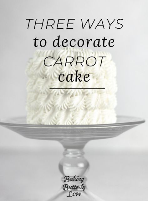 Three carrot cake decorating ideas that are better than just piping icing carrots. Carrot Wedding Cake Ideas, Beautiful Carrot Cake Decoration, Carrot Cake Icing Decoration, Carrot Cake Designs Ideas, Decorated Carrot Cake Ideas, Elegant Carrot Cake Decoration, Birthday Carrot Cake Ideas, Easy Carrot Cake Decorating Ideas, Carrot Decorations Cake