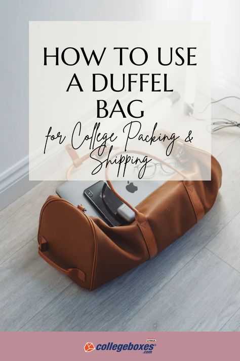 Duffel bags are a popular choice among college students. Many don’t know you can ship them or how to pack them but Collegeboxes can help. #packinghacks #packingtips #collegelife #studentlife #collegetips Bag For College, Student Storage, College Packing Lists, Start Pack, College Packing, College Bags, College Hacks, Pack Your Bags, Duffel Bags