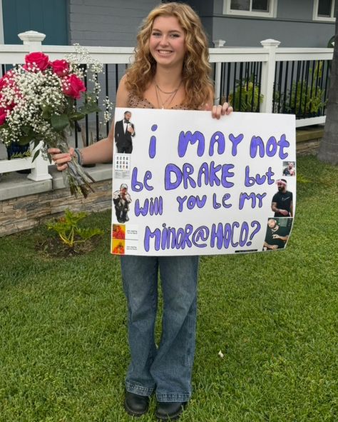 Hoco Proposal Poster, Hoco Proposals, Drake