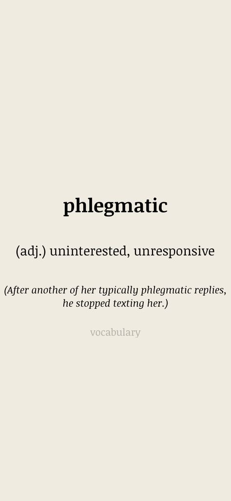 Phlegmatic Aesthetic, Uninterested Quotes, Birthday Gifts For Boyfriend Diy, English Dictionary, Boyfriend Diy, English Dictionaries, Birthday Gifts For Boyfriend, Infp, English Words