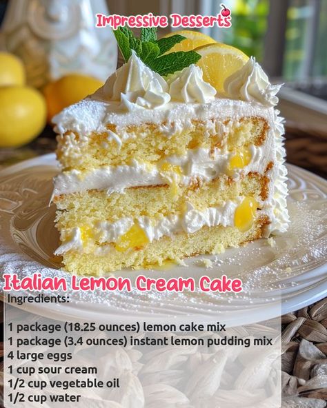 Impressive Desserts Myer Lemon Recipes, Italian Lemon Cream Cake, Lemon Creme Cake, Italian Cream Cake Recipe, Lemon Cream Cake, Italian Cream Cakes, Italian Cream, Yummy Deserts, Quick Cake