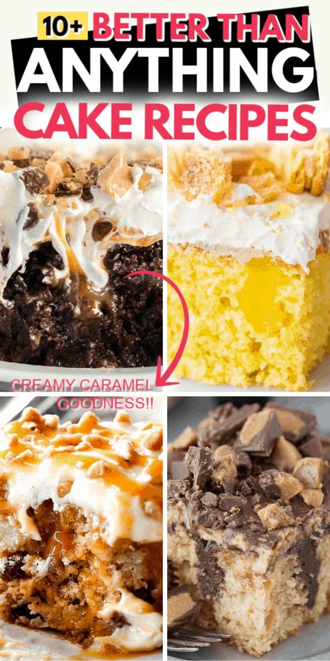 Better Than Anything Cake Pudding, Better Than Anything Cake, Poke Cake Recipes, Poke Cakes, Recipes Cake, Sheet Cakes, Pound Cakes, Best Cake Recipes, Crazy Cakes