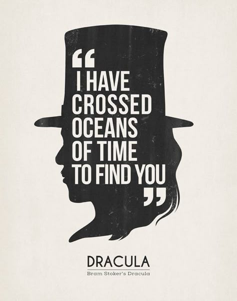 Dracula Nosferatu Quotes, Horror Film Poster, Dracula Quotes, Vampire Gothic, Quote Tattoos, Quote Tattoo, Bram Stoker's Dracula, Under Your Spell, Dark Love