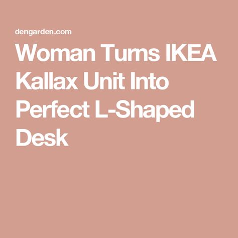 Woman Turns IKEA Kallax Unit Into Perfect L-Shaped Desk Ikea L Desk, Ikea Kallax Desk, Kallax Desk, Kallax Unit, Kallax Insert, L Shaped Bench, Ikea Kallax Unit, Desk Units, Single Desk