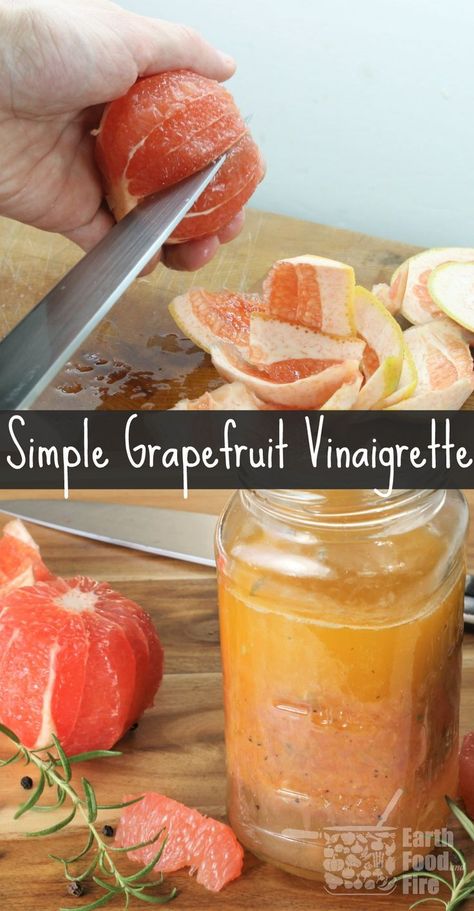 Learn the basics of making vinaigrette at home. This easy grapefruit vinaigrette is perfect for brightening up any salad! @earthfoodfire via @earthfoodfire Grapefruit Vinaigrette Dressing, Grapefruit Salad Dressing, Vegan Grapefruit Recipes, Recipes With Grapefruit, Grapefruit Dressing, Fruit Vinaigrette, Grapefruit Vinaigrette, Him Pictures, Earth Food