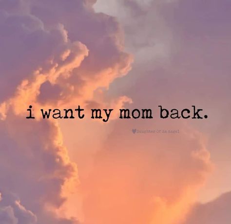 Miss My Mom Quotes, My Mom In Heaven, Miss You Mum, Mom Loss, Mom In Heaven Quotes, Missing My Mom, My Mom Quotes, Miss You Mom Quotes, Mom I Miss You