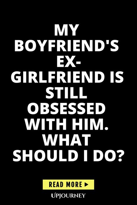 Dealing with your boyfriend's ex-girlfriend who is still obsessed with him can be a tricky situation. It's important to communicate openly and honestly with your boyfriend about how you're feeling. Set boundaries and ask for his support in handling the situation. Remember to prioritize your own feelings and well-being in this scenario, as they are valid too. Seek advice from friends or a therapist if needed, and ultimately trust yourself to make the best decision for you moving forward. Obsessed With Him, Express Your Feelings, Set Boundaries, Self Confidence Tips, Confidence Tips, Past Relationships, Getting Back Together, Strong Relationship, Your Boyfriend