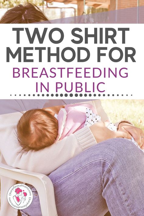 Looking for an easy way to breastfeed in public? Learn the easy two shirt method for nursing your baby. This is a must learn breastfeeding hack that uses normal clothes! Nursing Clothes Hacks, Breastfeeding Snacks, Increase Breastmilk, Breastfeeding Fashion, Breastfeeding Shirt, Breastfeeding Diet, Breastmilk Supply, Breastfeeding Clothes, Healthy Apple