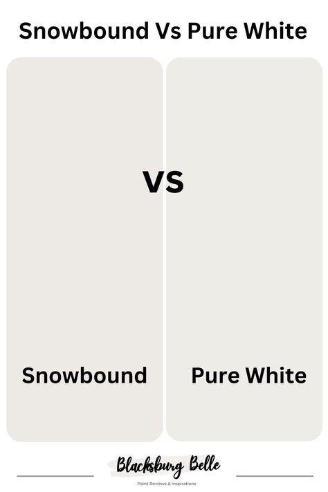 Sw Snowbound Vs Pure White, White Dove Vs Snowbound, Pure White Vs Snowbound, Snowbound Vs White Dove, Sw Snowbound, Sw Pure White, Anew Gray Sherwin Williams, Pure White Sherwin Williams, Sherwin Williams Snowbound