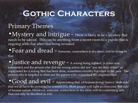 Gothic Themes Gothic Story Inspiration, How To Write Gothic Literature, Gothic Literature Prompts, Gothic Fiction Aesthetic, Gothic Horror Writing, Gothic Writing Tips, Writing Gothic Fiction, Gothic Novel Aesthetic, Gothic Story Ideas