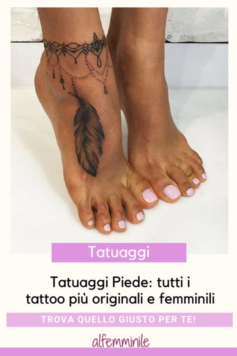 Tatuaggi Piede: i più originali #tattoo #foottattoo #tatuaggipiede Wrap Around Ankle Tattoos, Ankle Foot Tattoo, Cute Foot Tattoos, Indian Feather Tattoos, Ankle Bracelet Tattoo, Ankle Tattoos For Women, Feather Tattoo Design, Anklet Tattoos, Foot Tattoos For Women