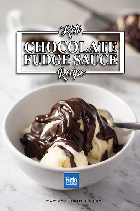 Keto Chocolate Fudge, Fudge Sauce Recipe, Chocolate Sauce Recipe, Chocolate Sauce Recipes, Chocolate Fudge Sauce, Keto Sauces, Low Carb Ice Cream, Keto Ice Cream, Keto Brownies