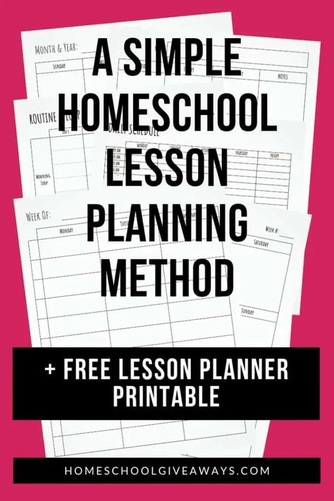 A Simple Homeschool Lesson Planning Method + FREE Lesson Planner Homeschool Planning Printables, Free Lesson Planner, Lesson Planner Printable, Homeschool Lesson Planner, Free Homeschool Resources, Homeschool Lesson Plans, Homeschool Freebies, How To Start Homeschooling, Free Lesson Plans